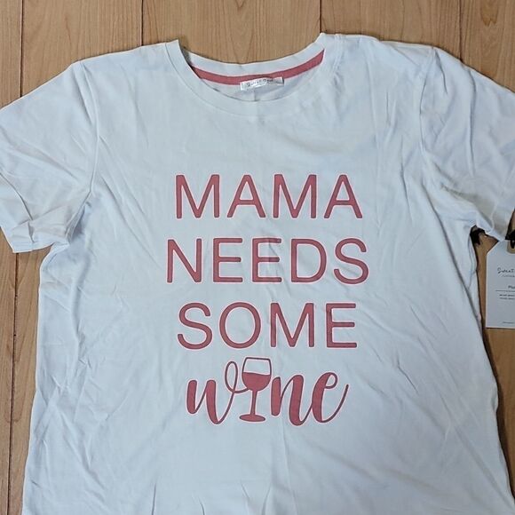 SWEET SOUL "MAMA NEEDS SOME WINE" T-SHIRT - NWT - Picture 2 of 6
